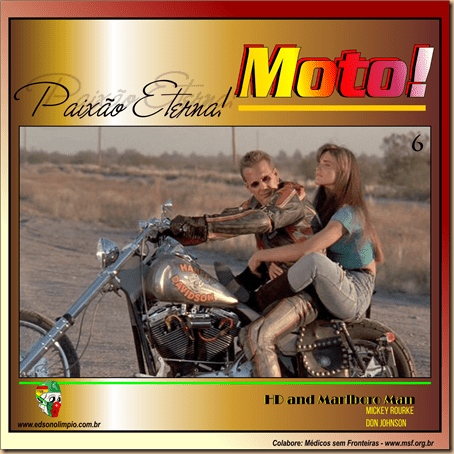 Moto - Paixão Eterna - 6 - 2017 - HD and Malrboro Man