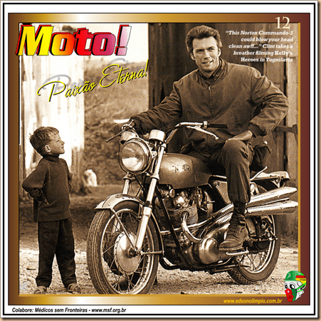 Moto - Paixão Eterna - 12 - 2017 - Clint Eastwood