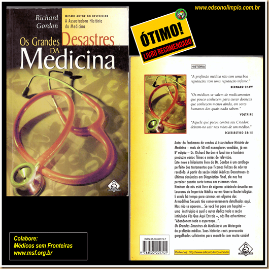 Os grandes desastres da Medicina - Richard Gordon
