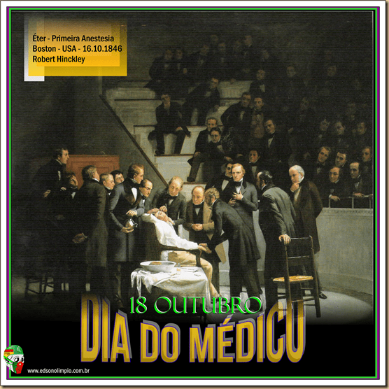 10 - 18 Outubro - Dia do Médico