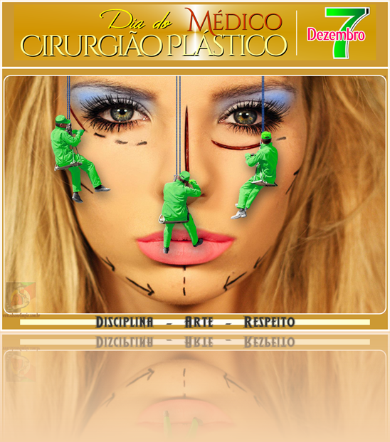 12 - 07 Dezembro - Dia Nacional do Cirurgião Plástico