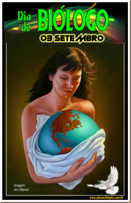 09 - 03 Setembro - Dia do Biólogo
