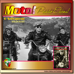 Moto - Paixão Eterna - 7 - 2017 - O Selvagem Marlon Brando