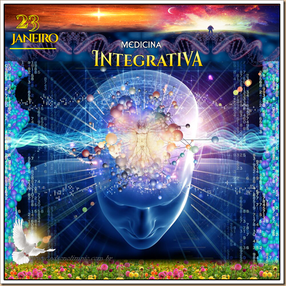 Medicina Integrativa - 23 Janeiro